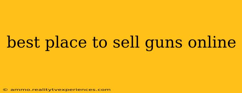 best place to sell guns online