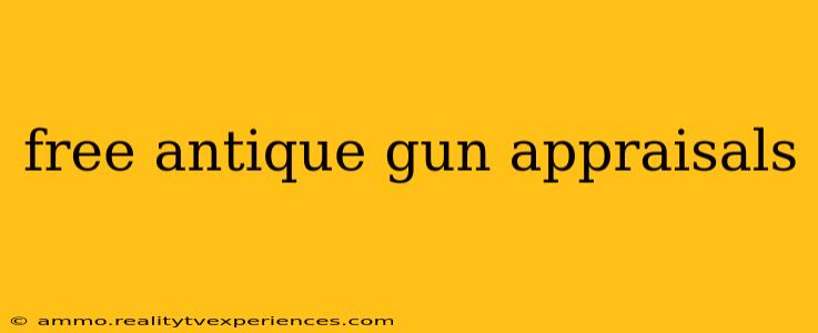 free antique gun appraisals