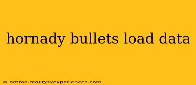 hornady bullets load data