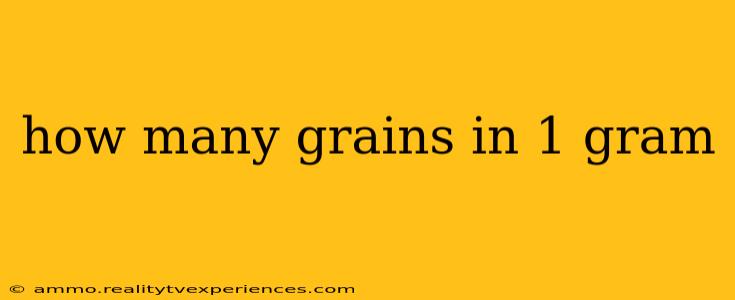 how many grains in 1 gram