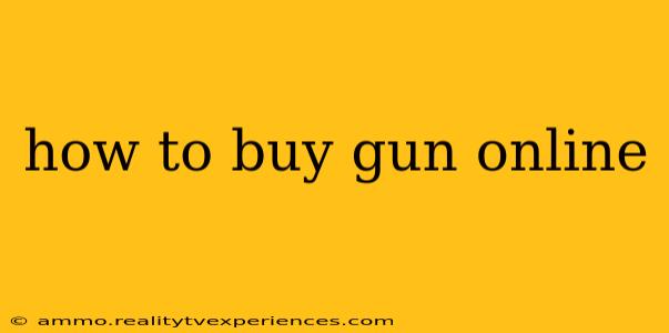 how to buy gun online