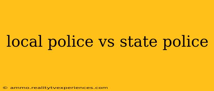 local police vs state police