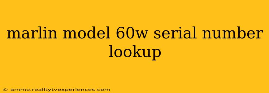 marlin model 60w serial number lookup