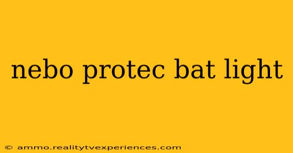 nebo protec bat light