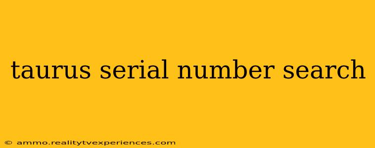 taurus serial number search